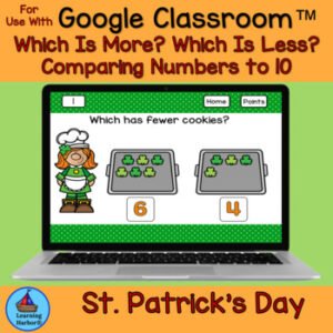 Comparing Numbers More or Fewer St. Patrick's Day Cookies for Google Classroom™