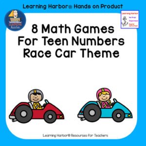 Eight Math Games For Teaching Teen Numbers -  Race Car Theme