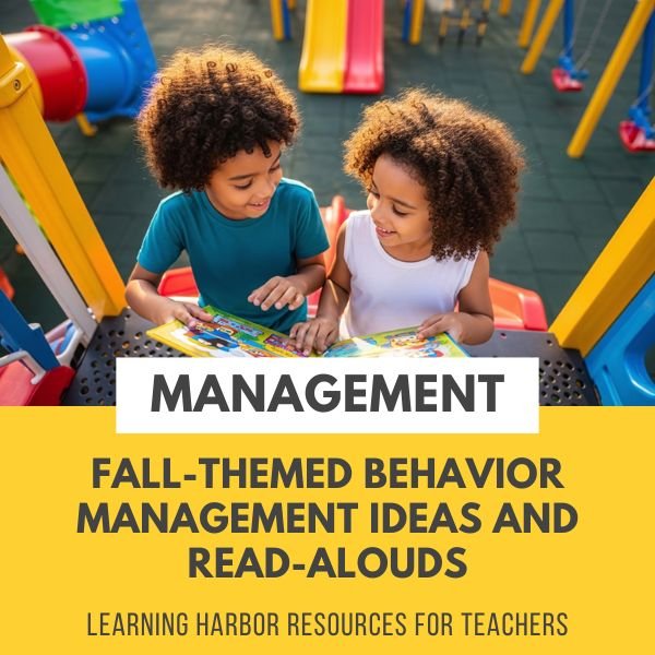 Fall-Themed Behavior Management Ideas and Read-Alouds
