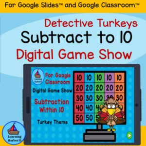 Game Show Subtraction Within 10 Fun Turkeys for Google Classroom