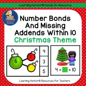 Number Bonds and Missing Addends within 10 Christmas Theme
