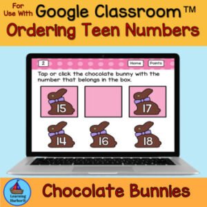 Ordering Teen Numbers Before After and Between Chocolate Easter Bunnies