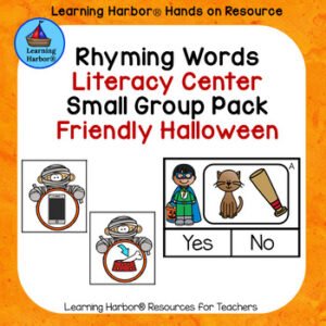 Rhyming Words Hands On Literacy Center and Small Group Pack Friendly Halloween